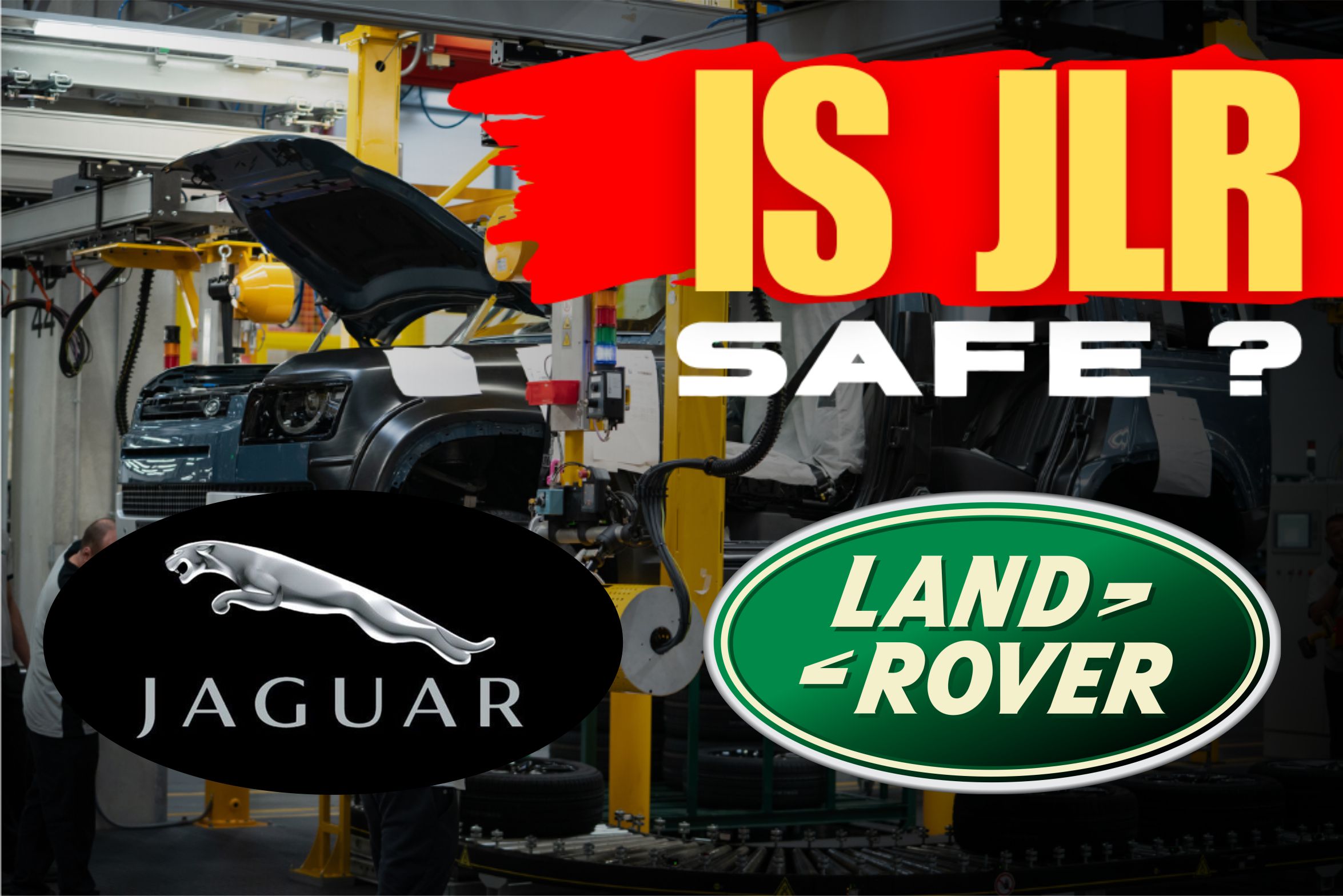 JLR Safety